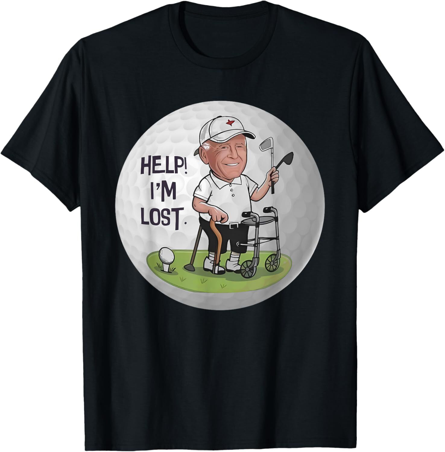 Joe Biden Golf Balls Help Im Lost Funny President Golfer T-Shirt