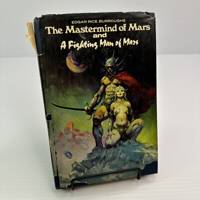 Edgar Rice Burroughs The Mastermind of Mars and A Fighting Man of Mars 1973 BCE