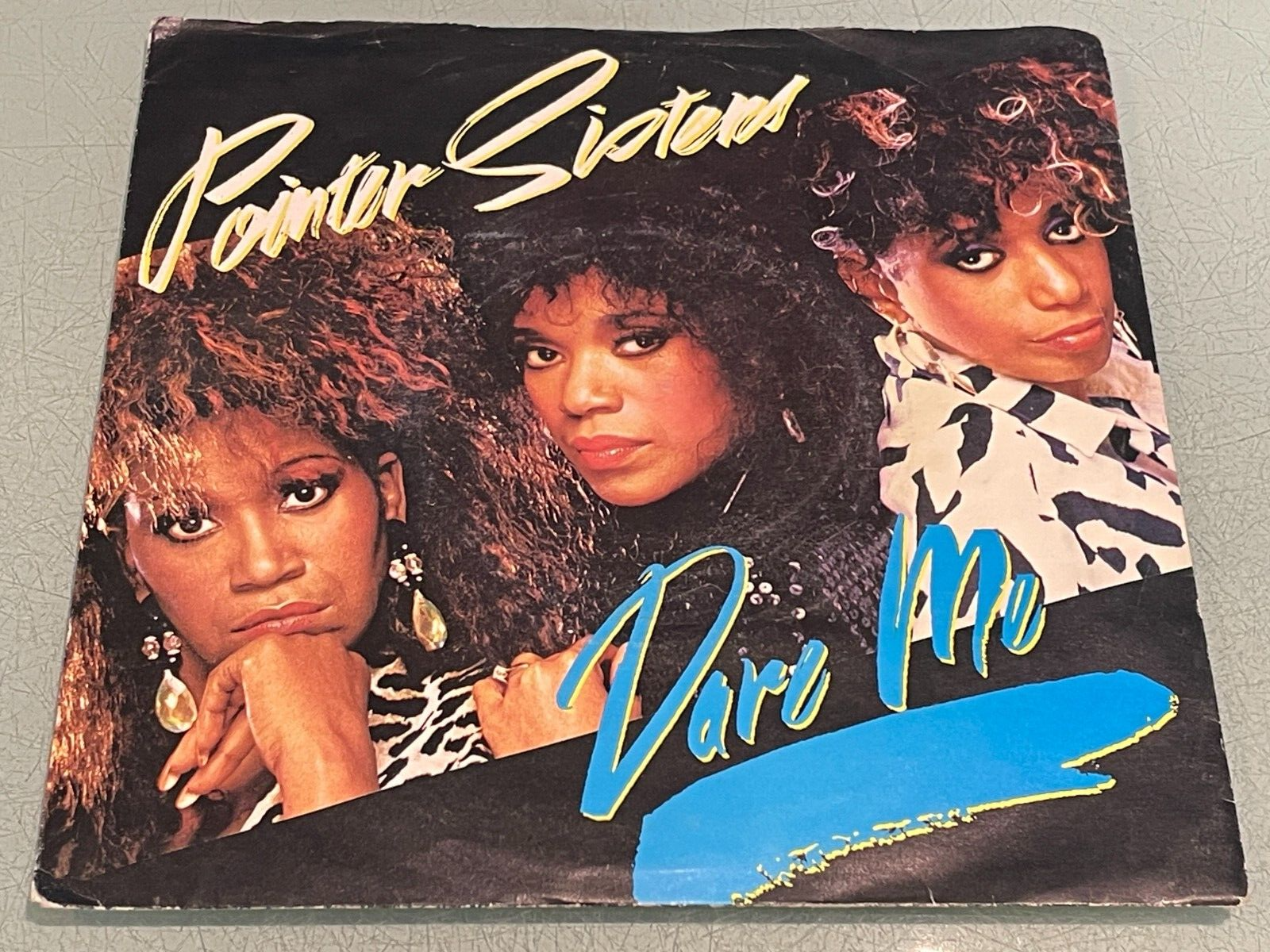 The Pointer Sisters - Dare Me - I'll Be There - Vinyl Record 7"" Single - 1985