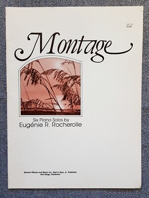 Montage - Six Piano Solos By Eugenie Rocherolle  (Neil Kjos Pub 1980)