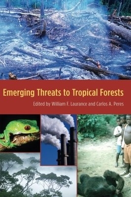EMERGING THREATS TO TROPICAL FORESTS By William F. Laurance & Carlos A. Peres VG