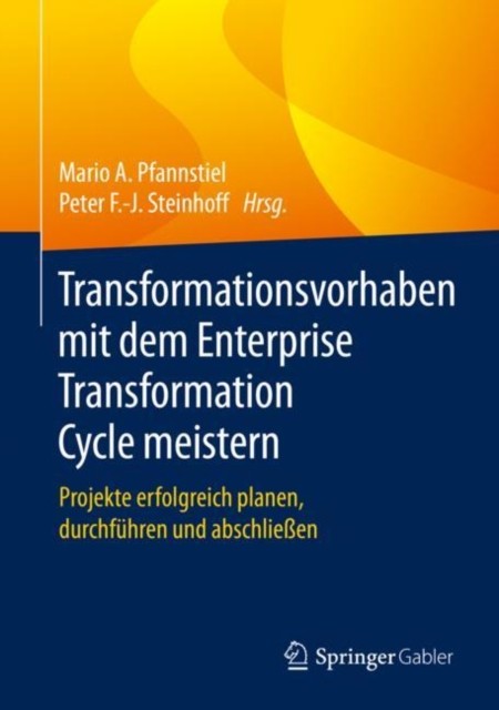 Transformationsvorhaben mit dem Enterprise Transformation  HARDBACK (GERMAN)