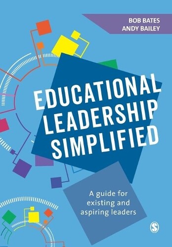 Thumbnail - Andy Bailey Bob Bates Educational Leadership Simplified (taschenbuch)