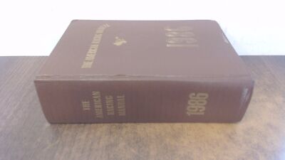 			The American Racing Annual 1986 Edition, Anon, Americas Turf Auth		
