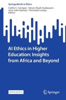 Ai Ethics In Higher Education: Insights From Africa And Beyond Caitlin C. Corrig