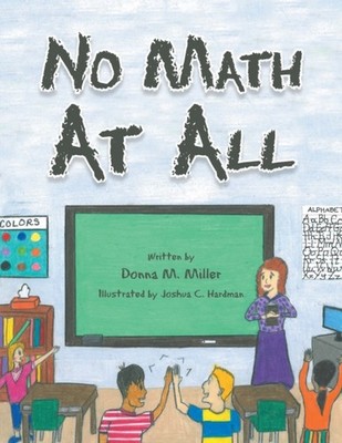 Miller - No Math At All - New paperback or softback - X555z