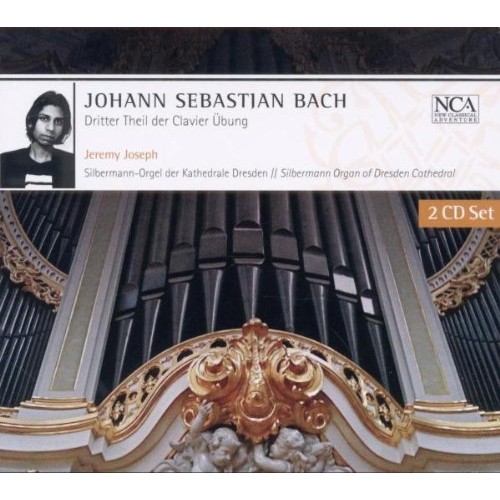 Jeremy Joseph - Bach: Third Part Of The Clavier Übung