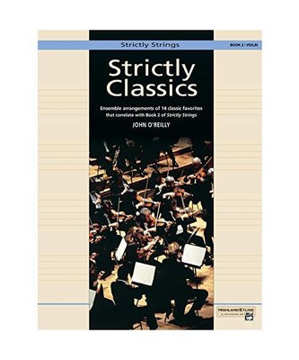 Strictly Classics, Bk 2: Violin, John O'Reilly