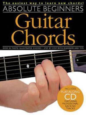 Absolute Beginners - Guitar Chords: Absolute Beginners Series - Paperback - GOOD