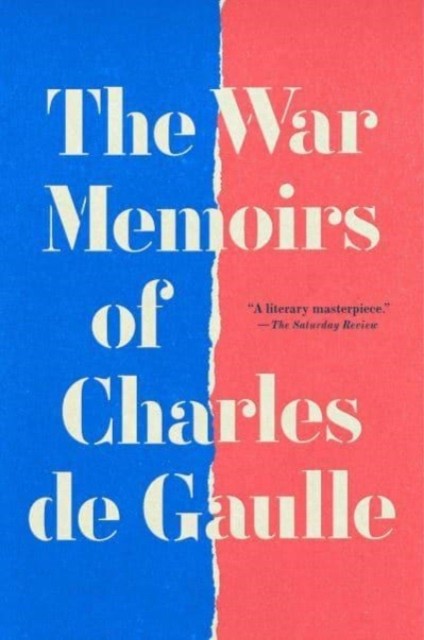The War Memoirs by Charles de Gaulle HARDBACK 9781668061206