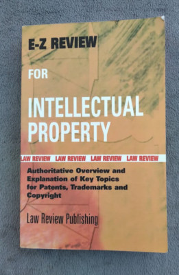 E-Z Review for Intellectual Property - Law Review