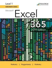 Benchmark Series: Microsoft Excel 2019 Level 1 - paperback Nita Rutkosky (au...