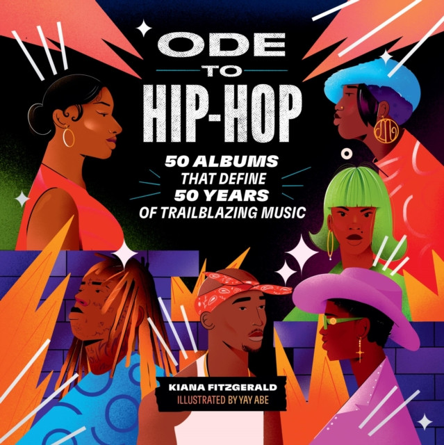 Ode to Hip-Hop by Kiana Fitzgerald (Hardback Book)