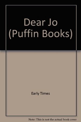 Dear Jo (Puffin Books) By Early Times