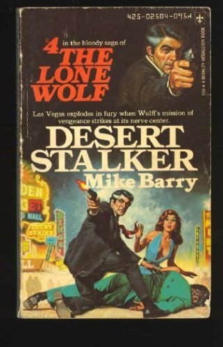 Desert Stalker (El lobo solitario, #4) de Mike Barry