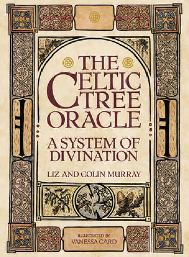 The Celtic Tree Oracle: A System of Divination - Hardcover - GOOD