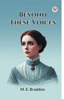 M. E. Braddon | Beyond These Voices | Taschenbuch | Englisch (2025)