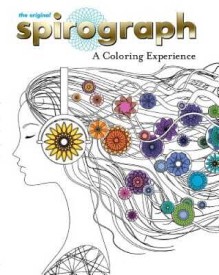 The Original Spirograph: A Coloring Experience - Paperback - VERY GOOD