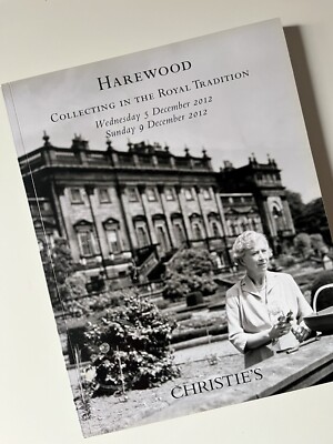 Christie s Harewood House Collecting In The Royal Tradition, sale catalogue
