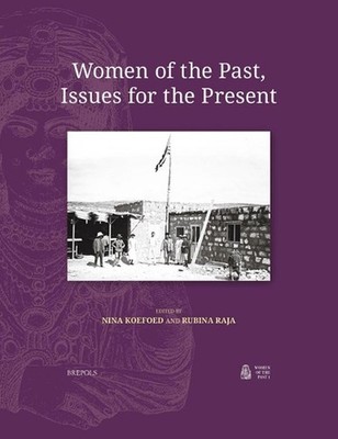 Women of the Past, Issues for the Present by Nina Koefoed Paperback Book
