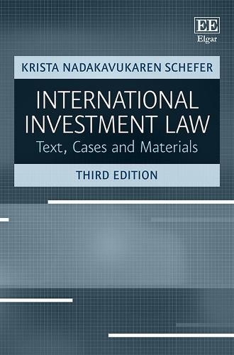 International Investment Law: Text by Krista Nadakavukaren Schefer Hardback NEW - Image 3