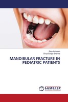 Zeba Ambreen (U. A.) | Mandibular Fracture IN Pediatric Patients | Taschenbuch