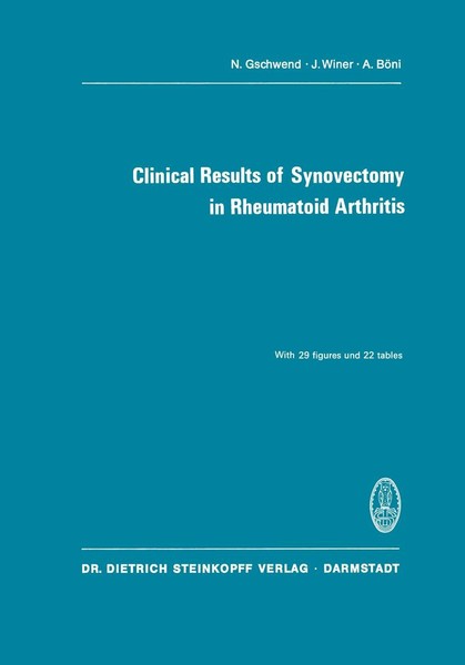 Clinical Results Of Synovectomy In Rheumatoid Arthritis N. Gschwend-image