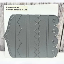Papertrey Ink BANNER BORDERS Die