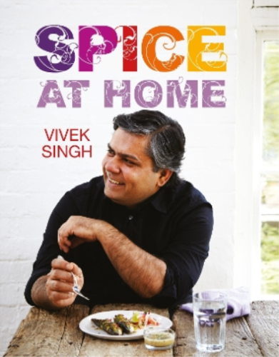 Vivek Singh Spice At Home (Hardback) (UK IMPORT) - Zdjęcie 1 z 1