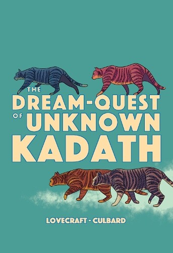 H.p. Lovecraft The Dream-quest Of Unknown Kadath (taschenbuch) Weird