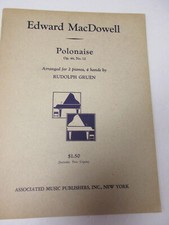 Edward MacDowell Polonaise op 46 2 Pianos 4 Hands Duet Sheet Music Associated