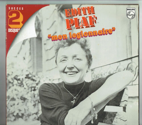 2 X 33 RPM Edith Piaf Discs LP 12 " Mon Legionnaire - OVERSEAS - Philips 6680258