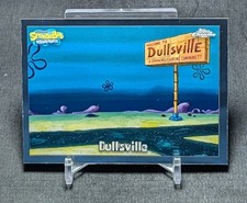 Dullsville 2025 Topps Chrome SpongeBob SquarePants 25th Anniversary Card #110