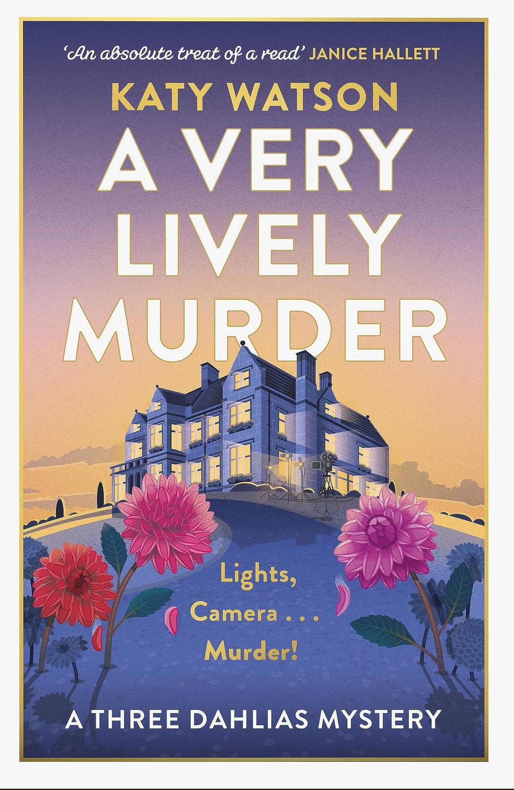 A Very Lively Murder (Three Dahlias Mysteries)-Katy Watson, 9781