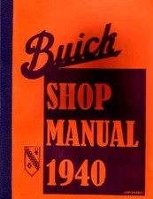 1940 Buick All Models Factory Shop Service Manual 1940 Buick All Models Factory Shop Service Manual