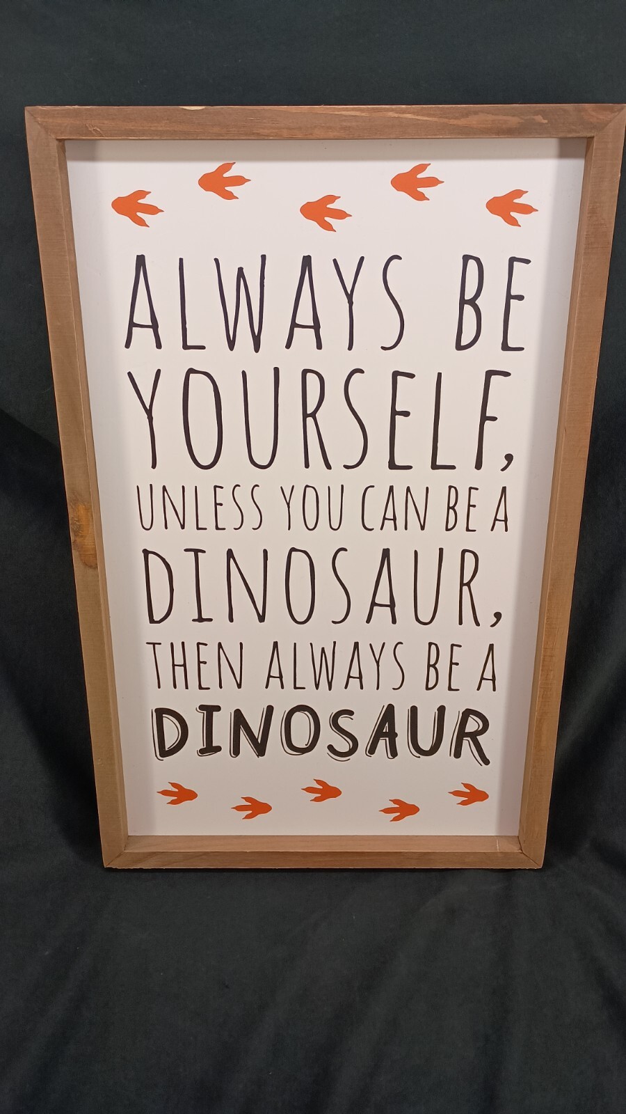 Childs Room Decor Dinosaur Wall Sign  Be A Dinosaur Hobby Lobby 20x12.5