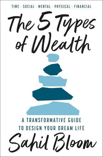 The 5 Types of Wealth : A Transformative Guide to Design Your Dream Life - 第 1/4 張圖片