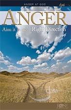ANGER: AIM IT IN THE RIGHT DIRECTION BY JONI EARECKSON By Joni Eareckson Tada