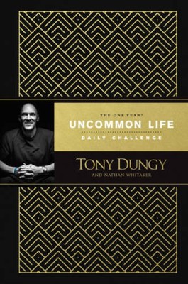 The One Year Uncommon Life Daily Challenge - Hardcover By Dungy, Tony - GOOD