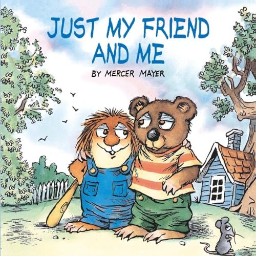 Just My Friend and Me (Little Critter..., Mayer, Mercer