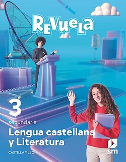 Lengua castellana y Literatura . 3 Secundaria. Revuela. Castilla y León