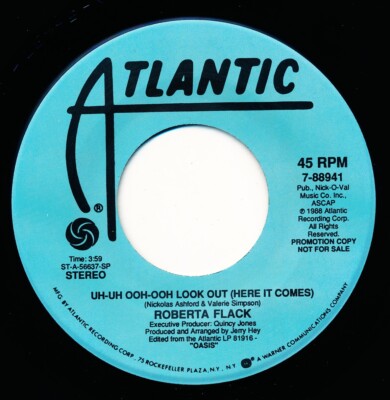 ROBERTA FLACK - UH-UH OOH-OOH LOOK OUT (HERE IT COMES) 7-88941 - 45 Record VG++