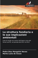 Pedro Dias Mangolini Neves (U. A.) | La Struttura Fondiaria E Le Sue...