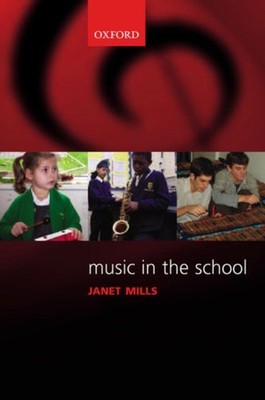 Music in the School Paperback Janet Mills