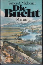 Michener Die Bucht, Roman,  gebundene Ausg. SU 1979, sehr gut erhalten