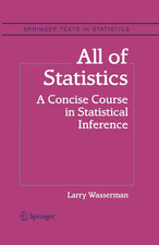 All of Statistics by Larry Wasserman - 9781441923226