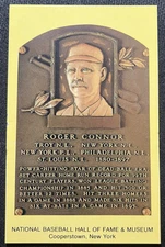 MLB HALL OF FAME PLAQUE POST CARD ROGER CONNER (LITE EDGE DAMAGE)