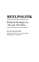 Beverly Kelley | Reelpolitik | Buch | Englisch (1998) | Gebunden | Praeger