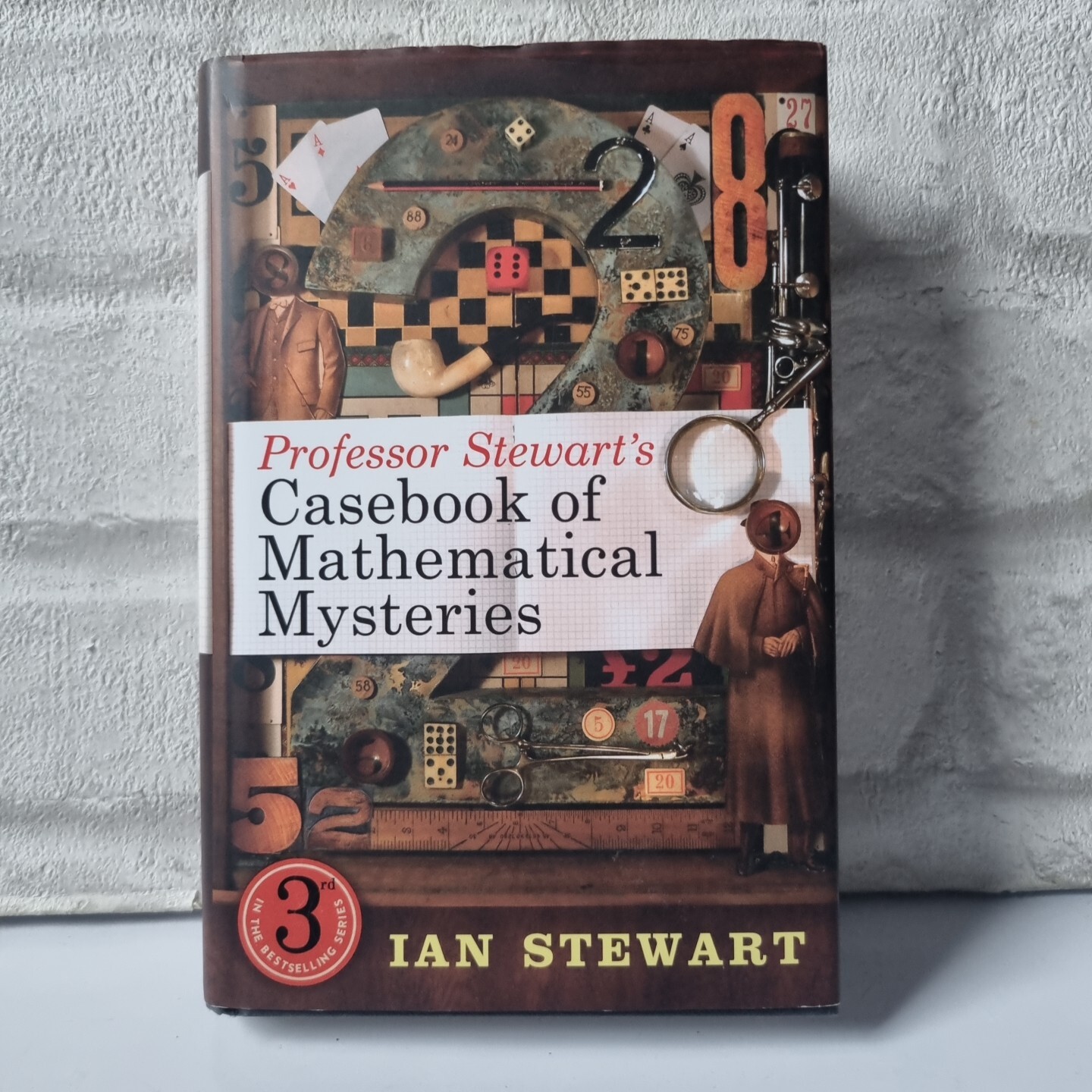 Professor Stewart's Casebook of Mathematical Mysteries Rare Mathem 1st Edition