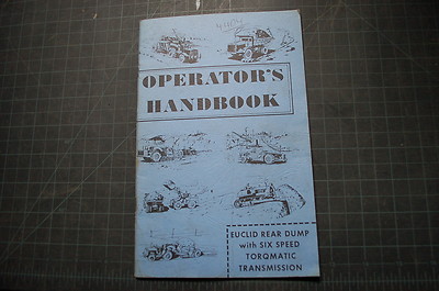 EUCLID REAR DUMP TRUCK SIX SPEED Owner Operator Operation Manual Book guide user